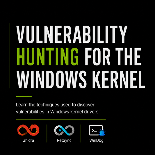 Windows Kernel: Vulnerability Hunting Training